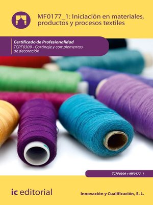 cover image of Iniciación en materiales, productos y procesos textiles. TCPF0309
